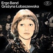 Ergo Band / Grażyna Łobaszewska