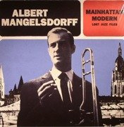 Mainhattan Modern: Lost Jazz Files