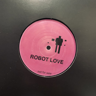 Love Robot / Robot Love
