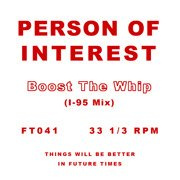 Boost The Whip (I-95 Mix)