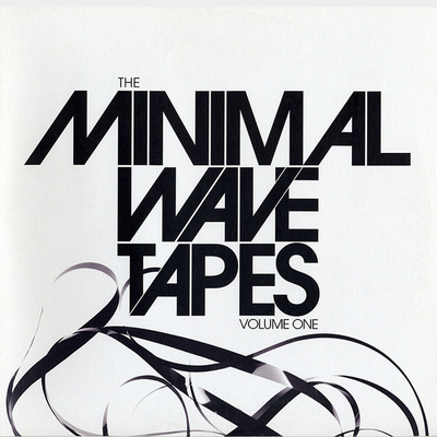 The Minimal Wave Tapes Volume One [Used / Second Hand]