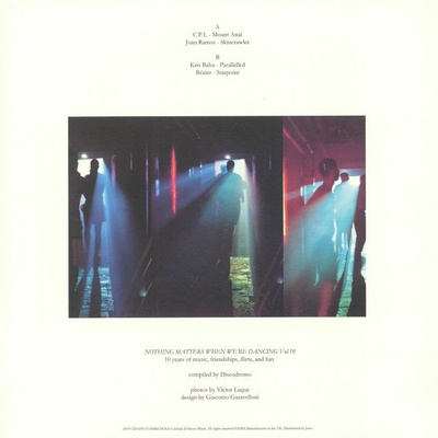 Nothing Matters When We Are Dancing Vol 10: Cosmic Hole (180g)