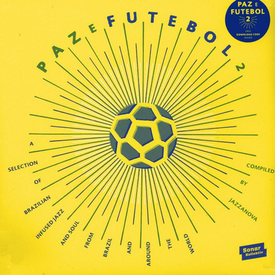 Paz E Futebol 2 (A Selection Of Brazilian Infused Jazz And Soul From Brazil And Around The World) (Compiled By Jazzanova)