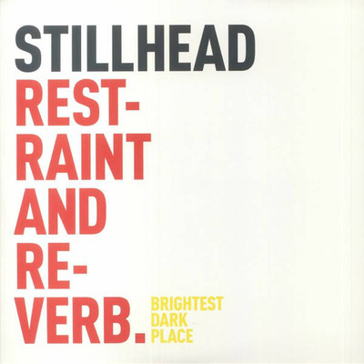 Restraint And Reverb (Gatefold)