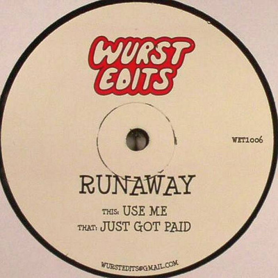 Use Me / Just Got Paid