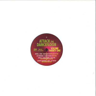 Attack The Dancefloor Vol. 21