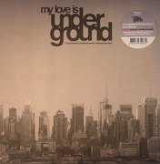 My Love Is Underground