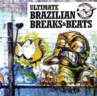 Ultimate Brazilian Breaks & Beats