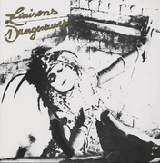 Liaisons Dangereuses