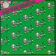 Tam Tam Remixes