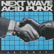 Next Wave Acid Punx Revamps