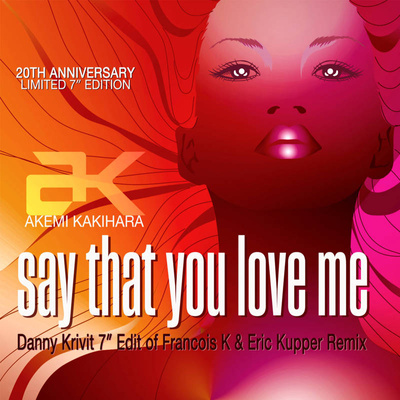 Say That You Love Me (Pink Vinyl) (Record Store Day Black Friday 2022)