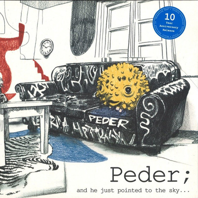 And He Just Pointed To The Sky: 10 Year Anniversary Edition (blue vinyl) 180g