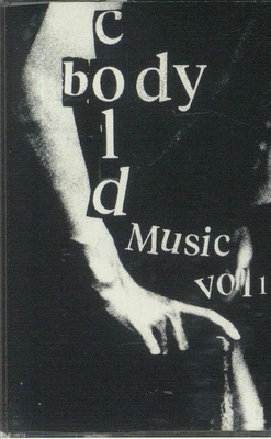 Cold Body Music Vol. 1