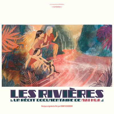 Les Rivières (Un Récit Documentaire De Mai Hua)