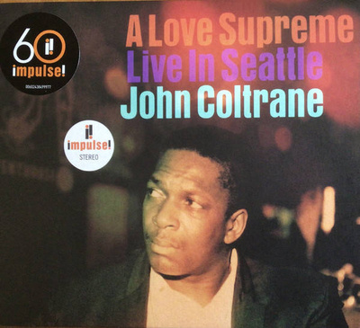 A Love Supreme: Live In Seattle