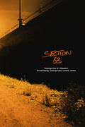 Section 63: Underground & Unmastered - Documenting Underground London Raves
