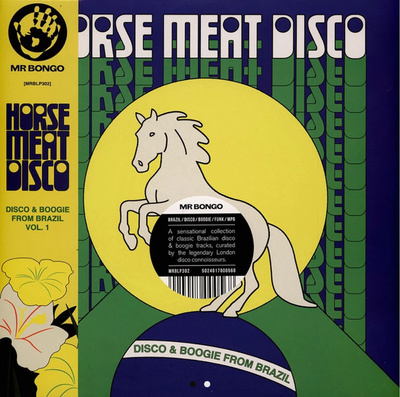 Horse Meat Disco Presents Disco & Boogie From Brazil Vol.1 (Gatefold)