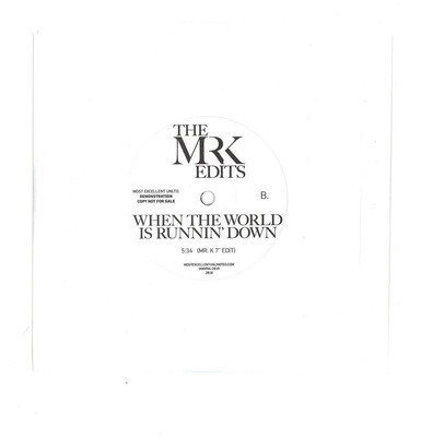 Voices Inside My Head / When The World Is Runnin' Down (The Mr. K Edits)