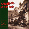 Scrabbling At The Lock