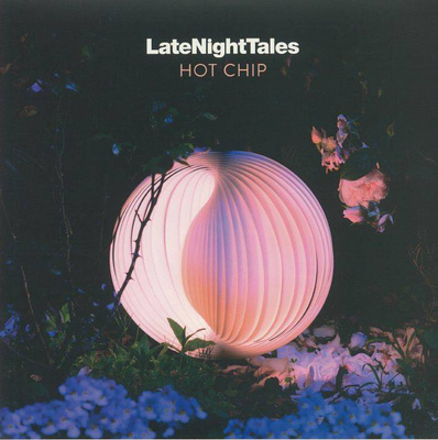 Late Night Tales: Hot Chip (180g)