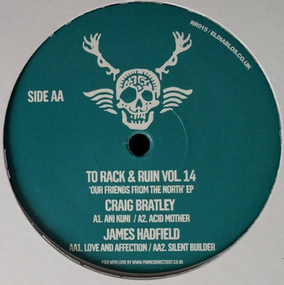 To Rack & Ruin Vol. 14 'Our Friends From The North' EP