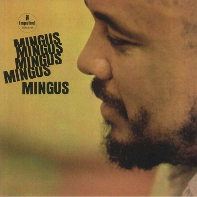 Mingus Mingus Mingus Mingus Mingus (Gatefold) 180g