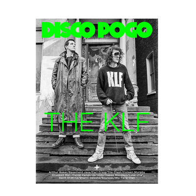 Disco Pogo Magazine Issue #8: KLF