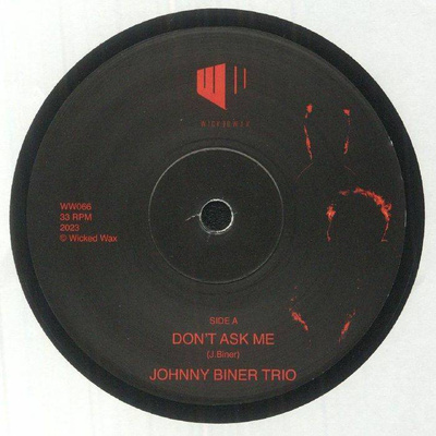 Don't Ask Me / Way Too Long