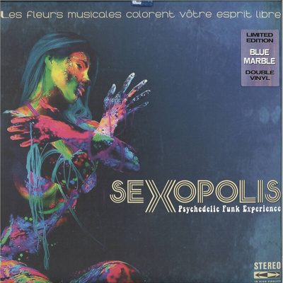 Sexopolis: Psychedelic Funk Experience (Blue Marbled Vinyl)