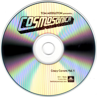 Tom Middleton presents Cosmosonica: Crazy Covers Vol. 1 [Used / Second Hand]
