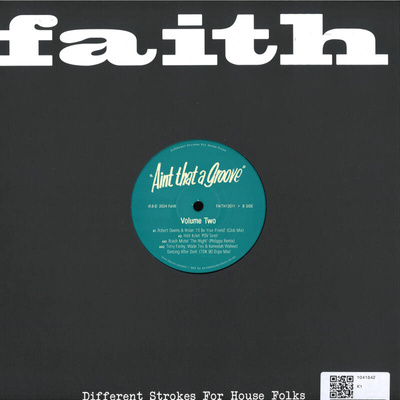 Faith Presents Ain't That A Groove Volume Two
