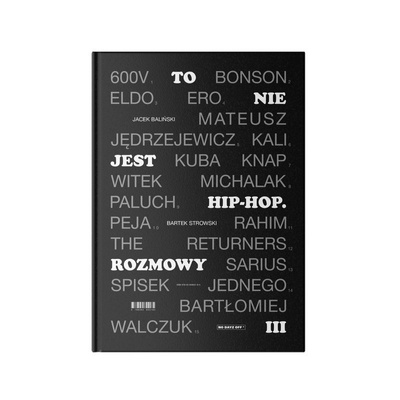 To nie jest Hip-Hop. Rozmowy III. (wydanie poprawione)