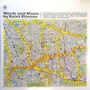 Words And Music By Saint Etienne