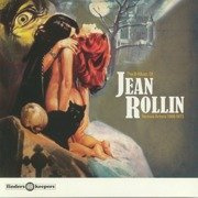 The B-Music Of Jean Rollin 1968-1973