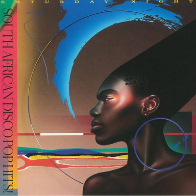 Saturday Night: South African Disco Pop Hits 1981 To 1987
