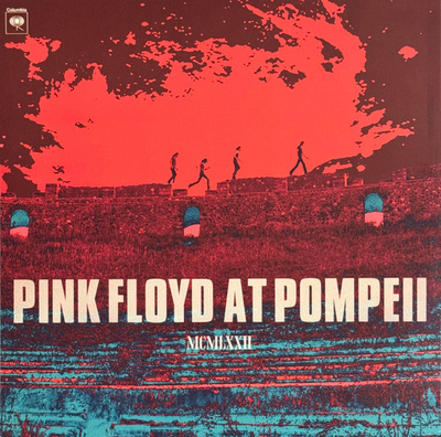 Pink Floyd At Pompeii MCMLXXII (Gatefold) 180g