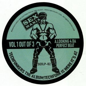 Techfunkers The Album: Techfunk Is Where It's At (Vol 1 Out Of 3)