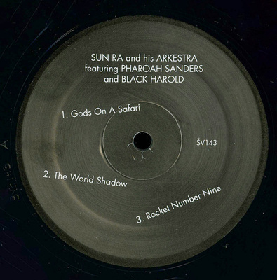 Sun Ra And His Arkestra Featuring Pharoah Sanders And Black Harold