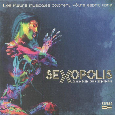 Sexopolis: Psychedelic Funk Experience (Blue Marbled Vinyl)