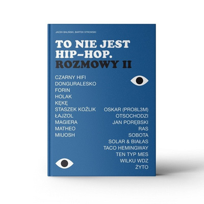 To nie jest Hip-Hop. Rozmowy II.