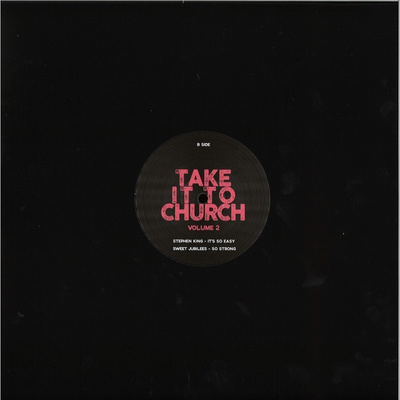 Take It To Church - Volume 2