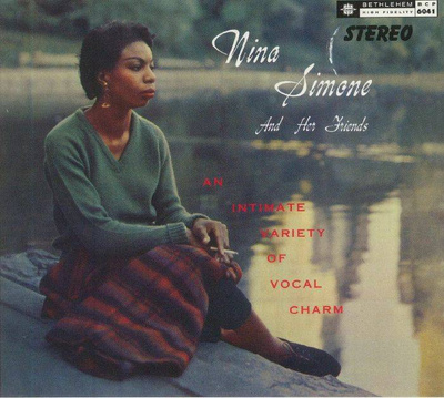 Nina Simone And Her Friends