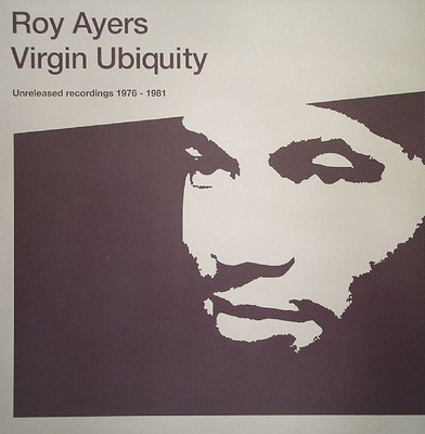 Virgin Ubiquity (Unreleased Recordings 1976-1981)