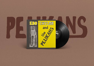 Ebo Taylor And The Pelikans
