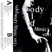 Cold Body Music Vol. 1