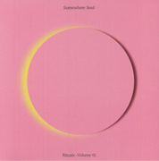 Somewhere Soul: Rituals Volume 01 (Gatefold)