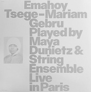 Emahoy Tsege-Mariam Gebru Played By Maya Dunietz & String Ensemble Live In Paris