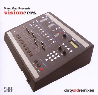 Marc Mac Presents Visioneers - Dirty Old Remixes (promo) [Used / Second Hand]