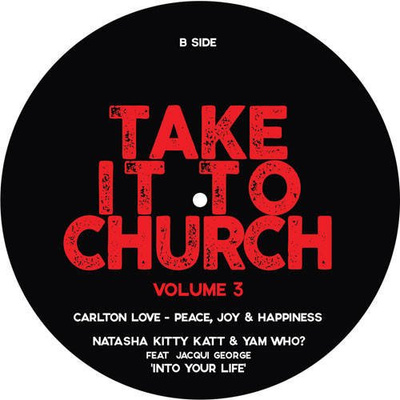 Take It To Church Volume 3